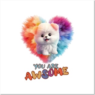 Fluffy: "You are awsome" collorful, cute, furry animals Posters and Art